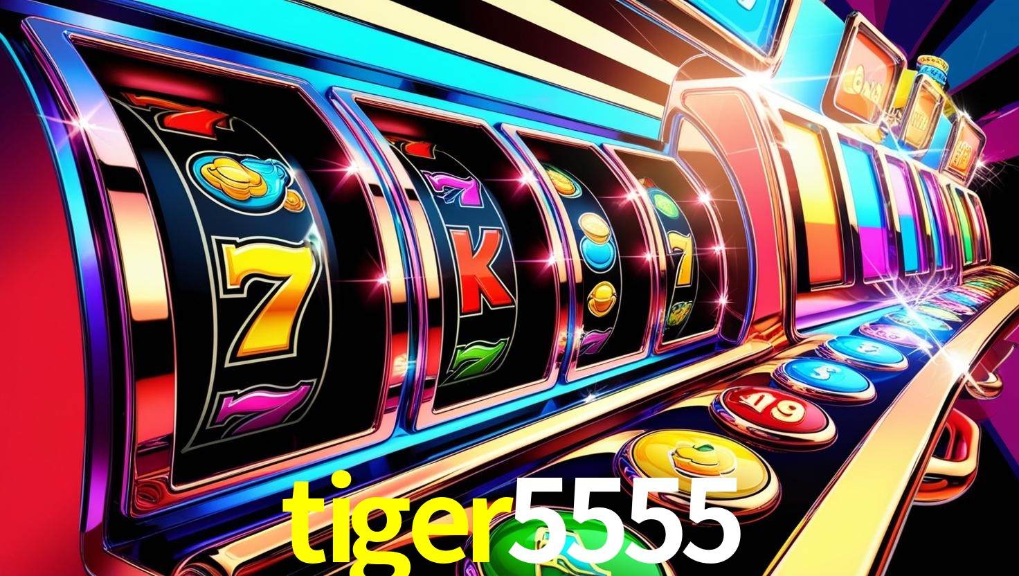 Slots no Site TIGER5555.COM